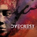 Buy Dyecrest - Are You Not Entertained? Mp3 Download