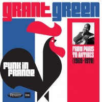 Purchase Grant Green - Funk In France - From Paris To Antibes (1969-1970) CD2