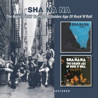 Purchase Sha Na Na - The Night Is Still Young