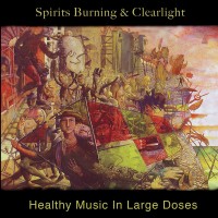 Purchase Spirits Burning & Clearlight - Healthy Music In Large Doses