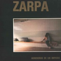 Purchase Zarpa - Herederos De Un Imperio (Vinyl)