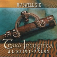 Purchase Roswell Six - Terra Incognita: A Line In The Sand