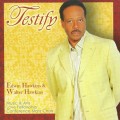 Buy Edwin Hawkins & Walter Hawkins - Testify Mp3 Download