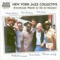 Buy New York Jazz Collective - Everybody Wants To Go To Heaven Mp3 Download