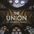 Buy The Union Of Sinners And Saints - The Union Of Sinners And Saints Mp3 Download