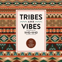 Purchase VA - Tribes & Vibes Pres. By Who Is Who