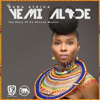 Purchase Yemi Alade - Mama Africa The Diary Of An African Woman (Deluxe Version)