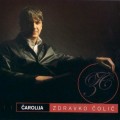 Buy Zdravko Colic - Carolija Mp3 Download