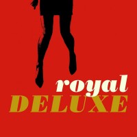 Purchase Royal Deluxe - Royal Deluxe
