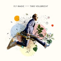 Purchase Timo Vollbrecht - Fly Magic