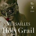 Buy Versailles - Holy Grail Mp3 Download