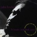 Buy John Hicks - Friends Old And New Mp3 Download