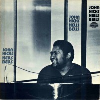 Purchase John Hicks - Hells Bells (Vinyl)