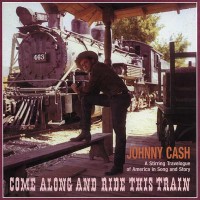Purchase Johnny Cash - Come Along And Ride This Train CD1