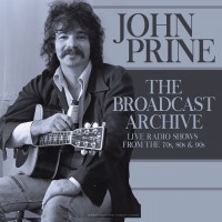 Purchase John Prine - The Broadcast Archive CD1