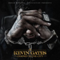 Purchase Kevin Gates - Chained To The City (EP)