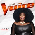 Buy Kyla Jade - Let It Be (The Voice Performance) (CDS) Mp3 Download