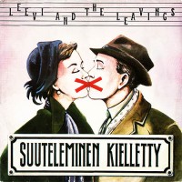 Purchase Leevi And The Leavings - Suuteleminen Kielletty (Reissued 1988)