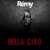 Purchase Remy - Bella Ciao (CDS)