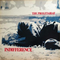 Purchase The Proletariat - Indifference (Vinyl)