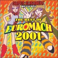 Purchase VA - Super Eurobeat Presents The Best Of Euromach 2001 CD2