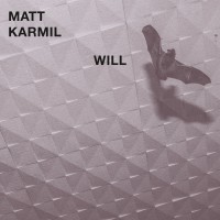 Purchase Matt Karmil - Will