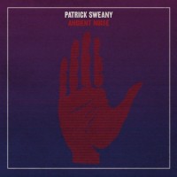 Purchase Patrick Sweany - Ancient Noise