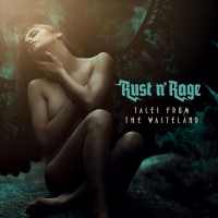 Purchase Rust N' Rage - Tales From The Wasteland