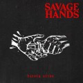 Buy Savage Hands - Barely Alive Mp3 Download