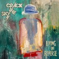Buy Crack The Sky - Living In Reverse Mp3 Download