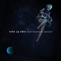 Buy Vive La Fete - Destination Amour Mp3 Download