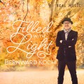 Buy Bernward Koch - Filled With Light Mp3 Download