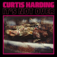 Purchase Curtis Harding - It's Not Over (CDS)