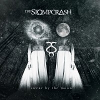 Purchase The Stompcrash - Swear By The Moon