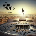 Buy Waylon - The world can wait Mp3 Download