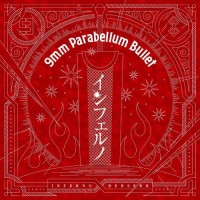 Purchase 9Mm Parabellum Bullet - Infermo (CDS)
