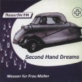 Buy Messer Fur Frau Muller - Second Hand Dreams Mp3 Download