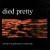 Buy Died Pretty - Using My Gills As A Roadmap Mp3 Download