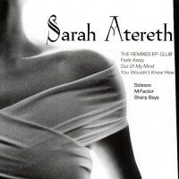 Purchase Sarah Atereth - The Remixes EP - Club