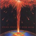 Buy Vow Wow - Asian Volcano (Vinyl) Mp3 Download