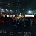 Buy Bleachers - Mtv Unplugged Mp3 Download