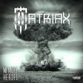 Buy Matriax - No More Heroes Mp3 Download