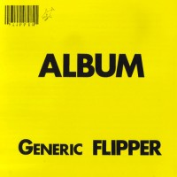 Purchase Flipper - Album Generic Flipper
