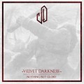 Buy Velvet Darkness - Nothing But Glory Mp3 Download