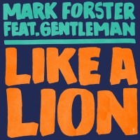 Purchase Mark Forster - Like A Lion (CDS)