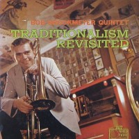Purchase Bob Brookmeyer - Traditionalism Revisited (Vinyl)