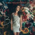 Buy Bri Murphy - Things We'd Rather Not Say Mp3 Download