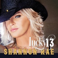 Purchase Shannon Rae - Lucky 13