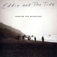 Purchase Eddie & The Tide - Looking For Adventure (Vinyl)