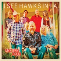 Purchase I See Hawks In L.A. - Mystery Drug